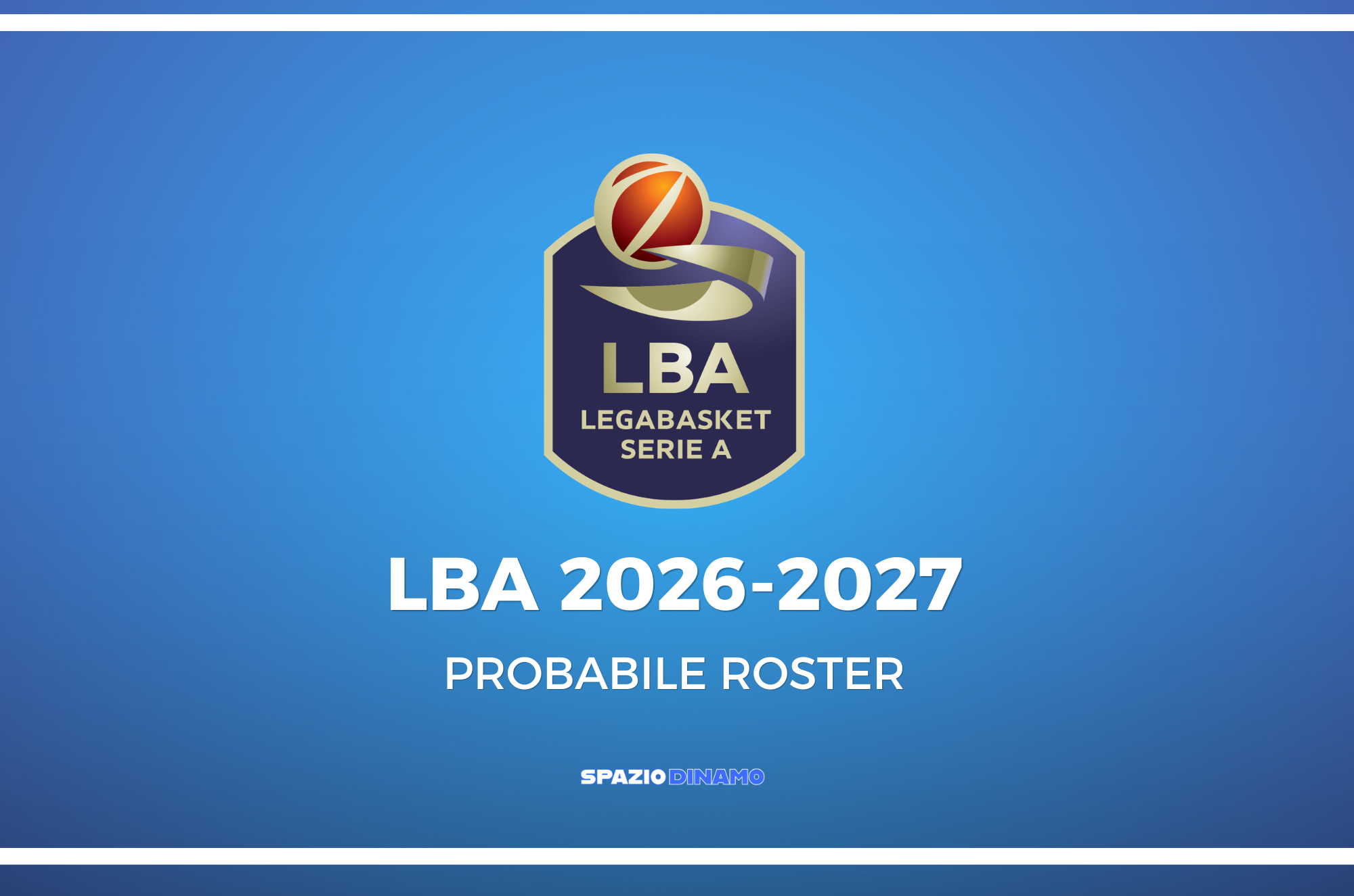 Probabile LBA 2026/27