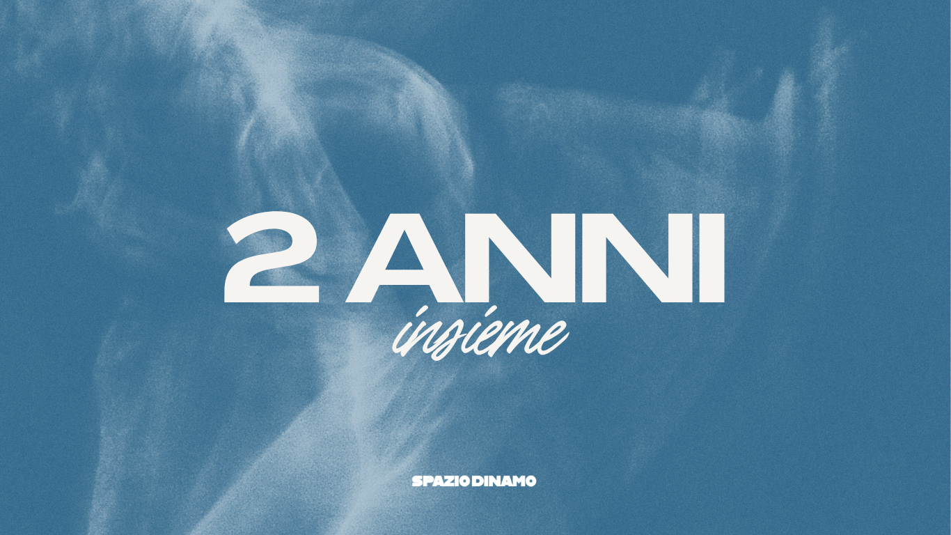 Due anni insieme spazio dinamo